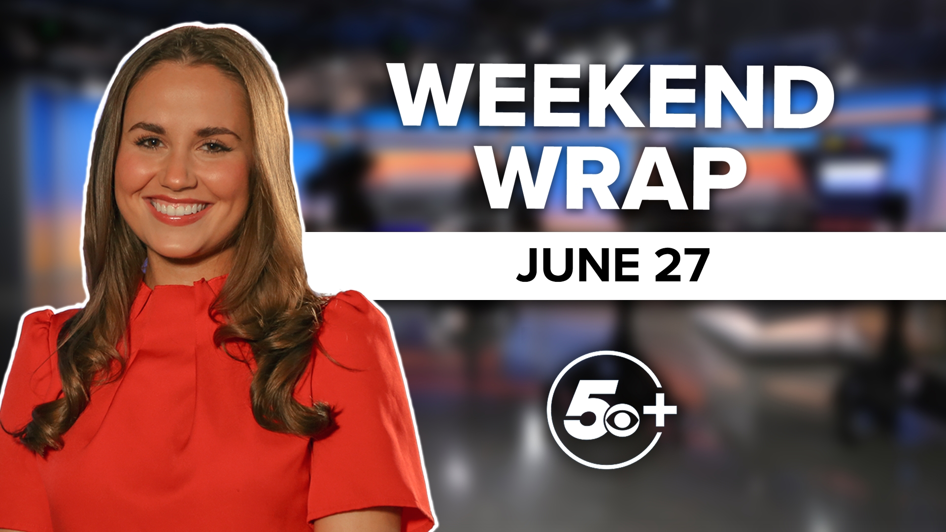 On this episode of the Weekend Wrap, 5NEWS Anchor Morgan Wrigley goes back over the biggest stories from the past week.