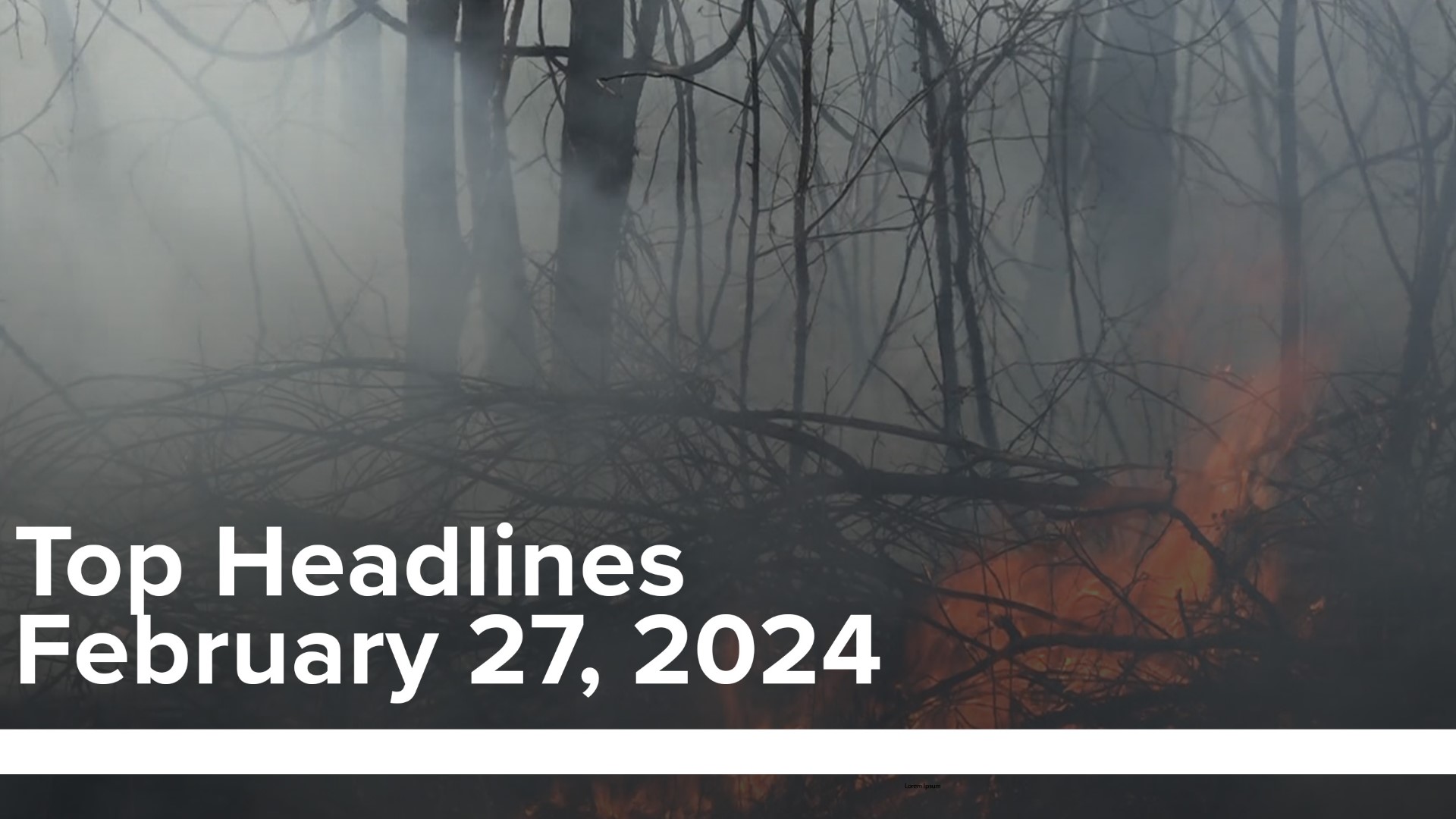Learn more about the wildfire risk going on in 5COUNTRY this week plus more on your 5NEWS top headlines.