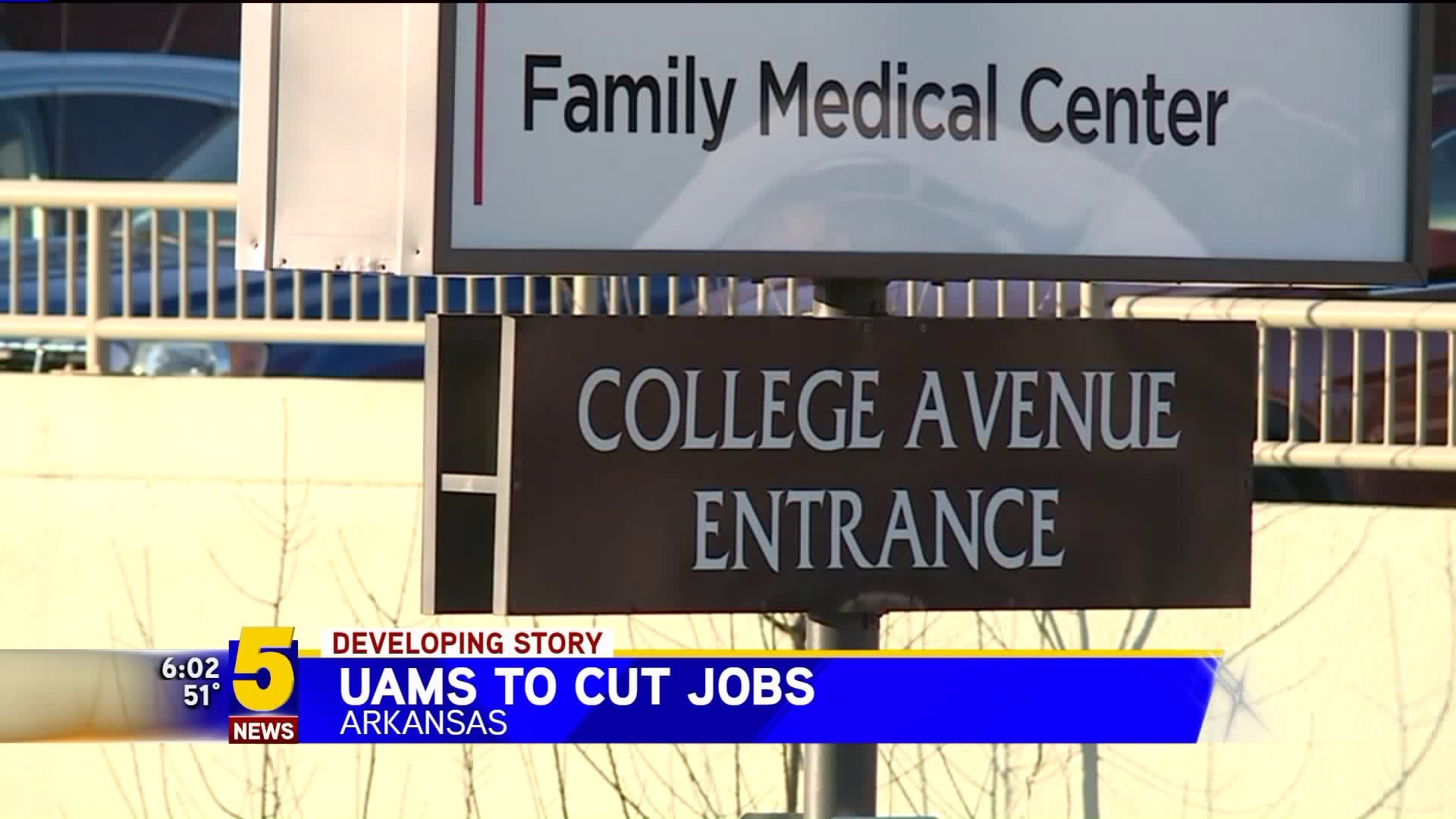 UAMS To Cut Jobs