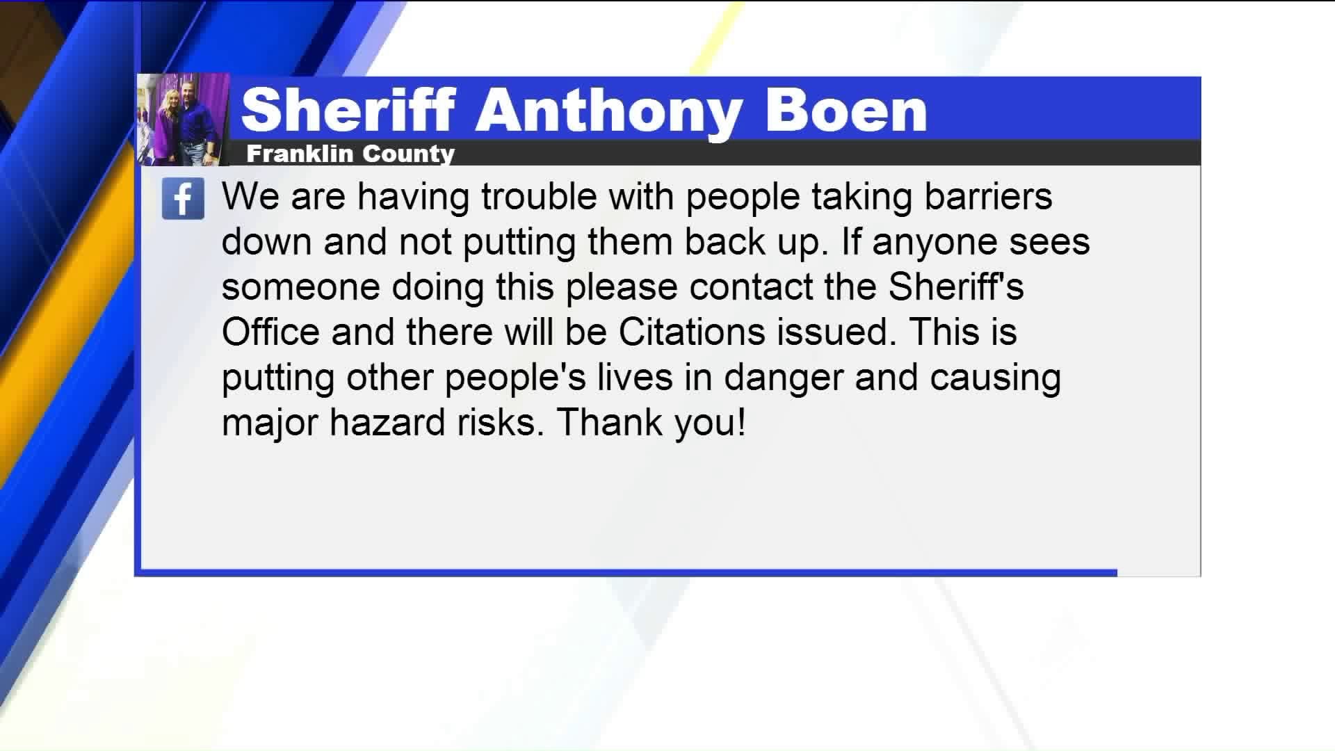 Sheriff Warns Against People Taking Flood Barriers Down