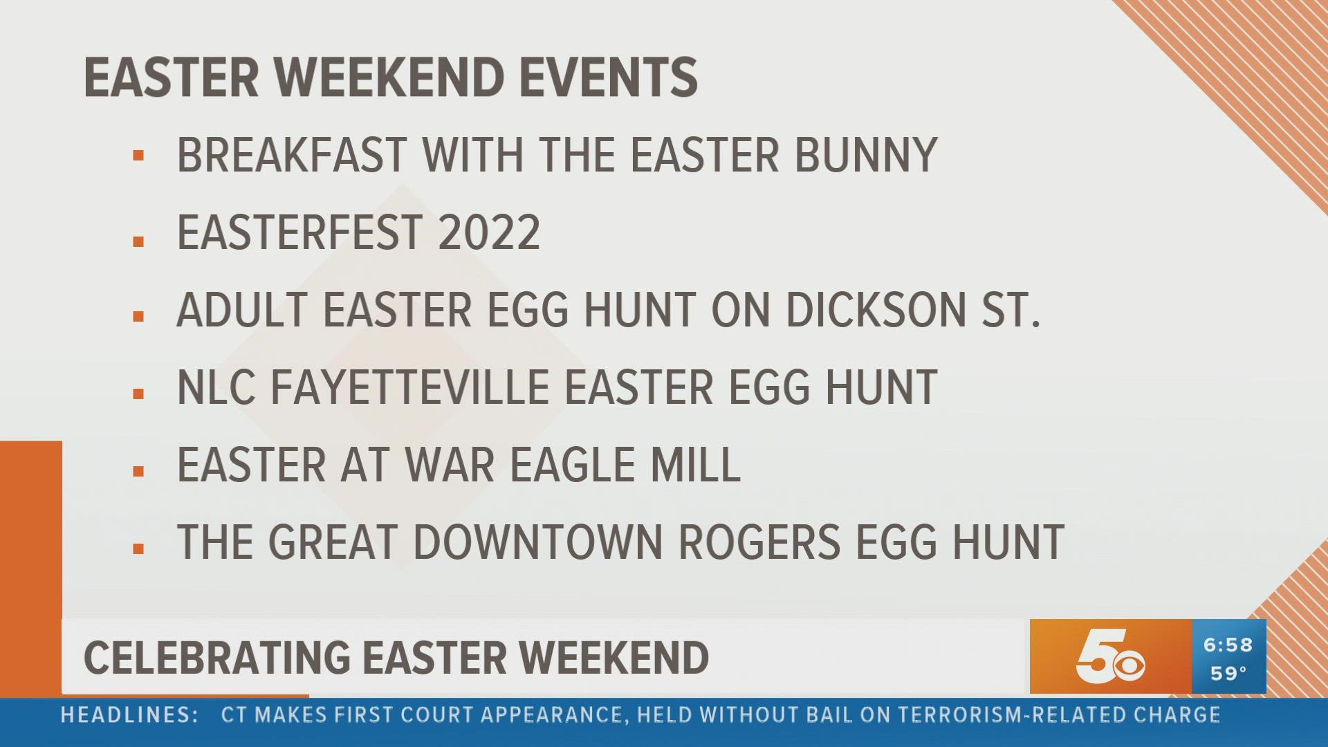 There are several events happening this Easter weekend throughout our area.