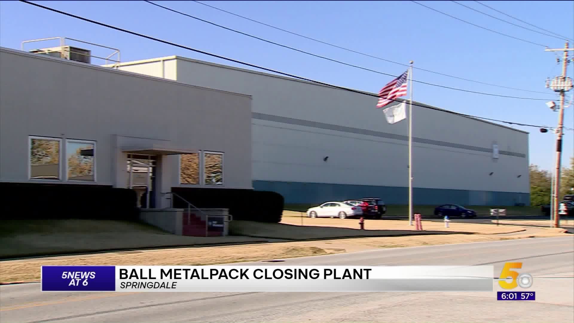 Ball Metalpack Closing Springdale Plant, Over 70 Employees Losing Their Jobs