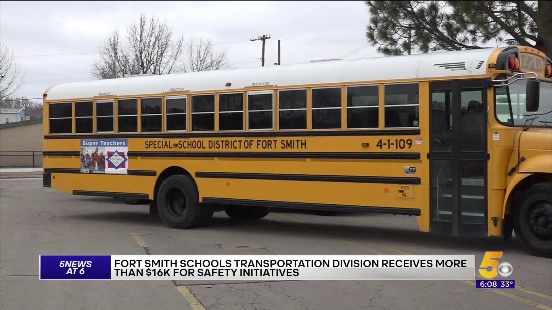 Fort Smith Schools Transportation Division Receives More Than $16K For Safety Initiatives
