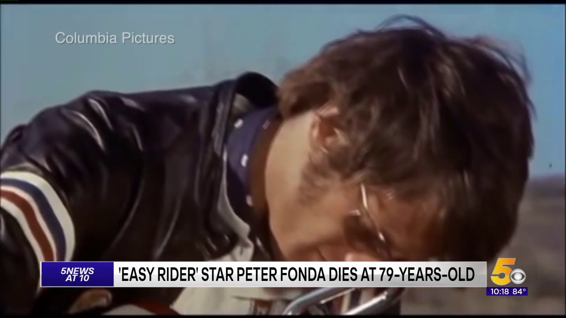 `Easy Rider` Star And Writer Peter Fonda Dies At Age 79