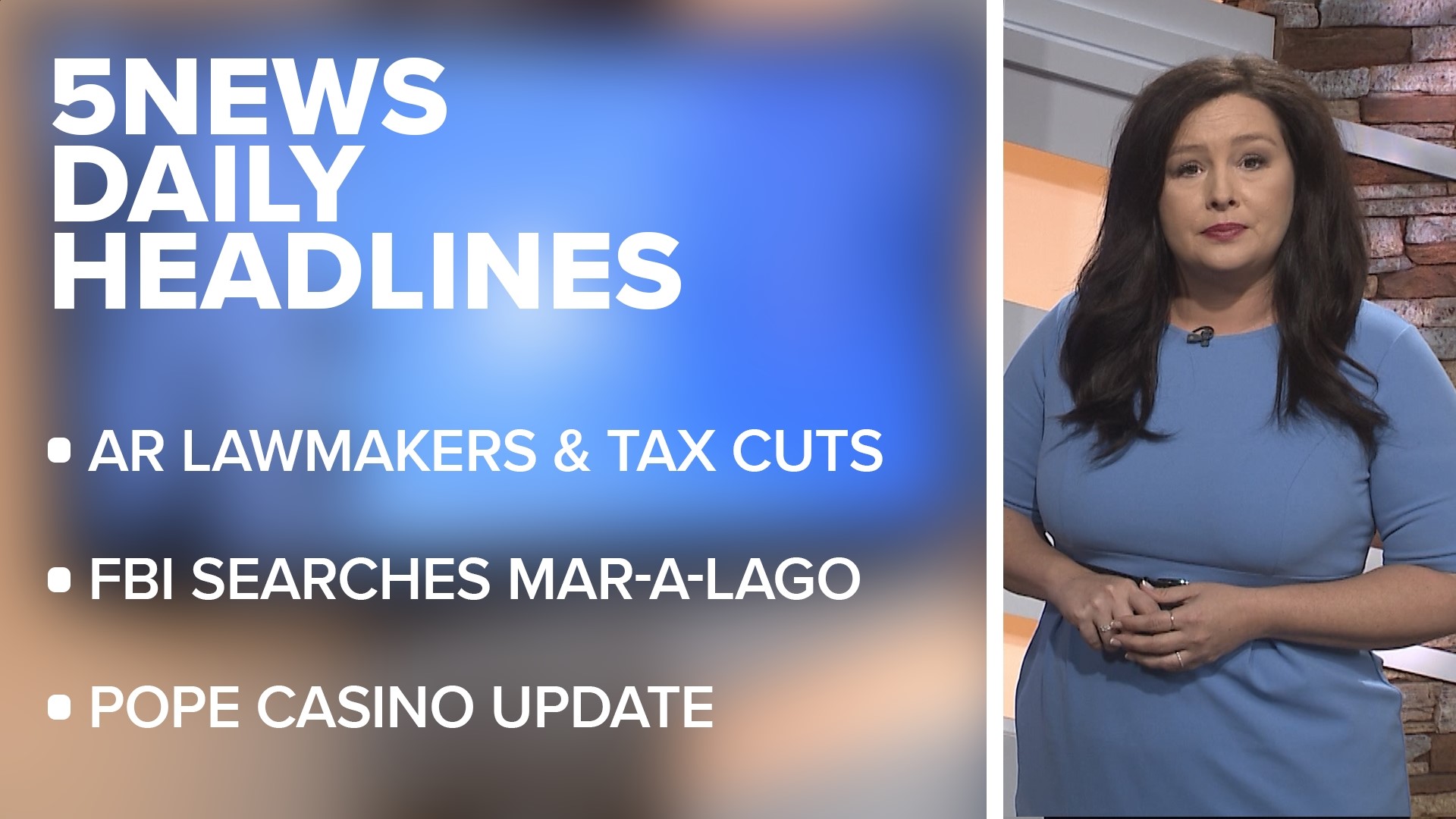 Arkansas lawmakers discuss tax cuts, information on the FBI raiding Trump's Mar-a-lago home, and a Pope County casino update. | Aug. 9. 2022