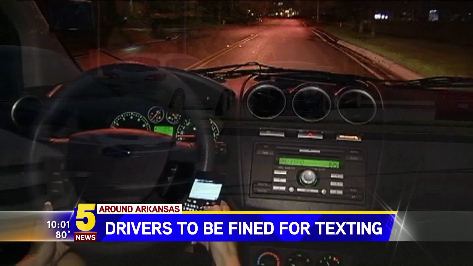 Arkansas Drivers To Be Fined For Texting
