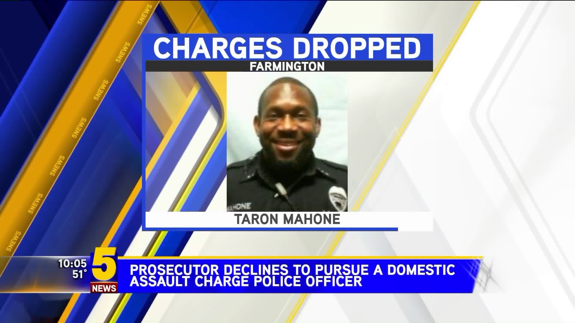 Prosecutor Declines To Pursue A Domestic Assault Charge on Police Officer