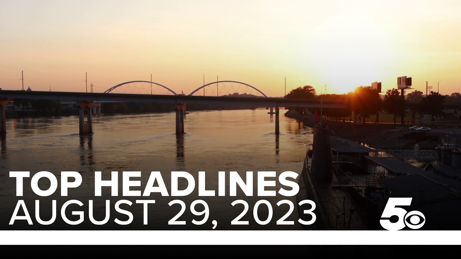 Top headlines for Northwest Arkansas and the River Valley for August 29, 2023.