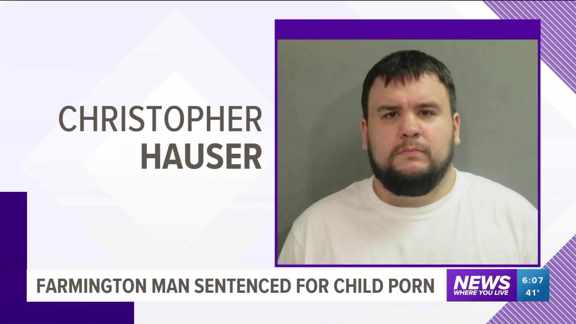 Farmington Man Sentenced To 6 Years In Federal Prison For Child Pornography