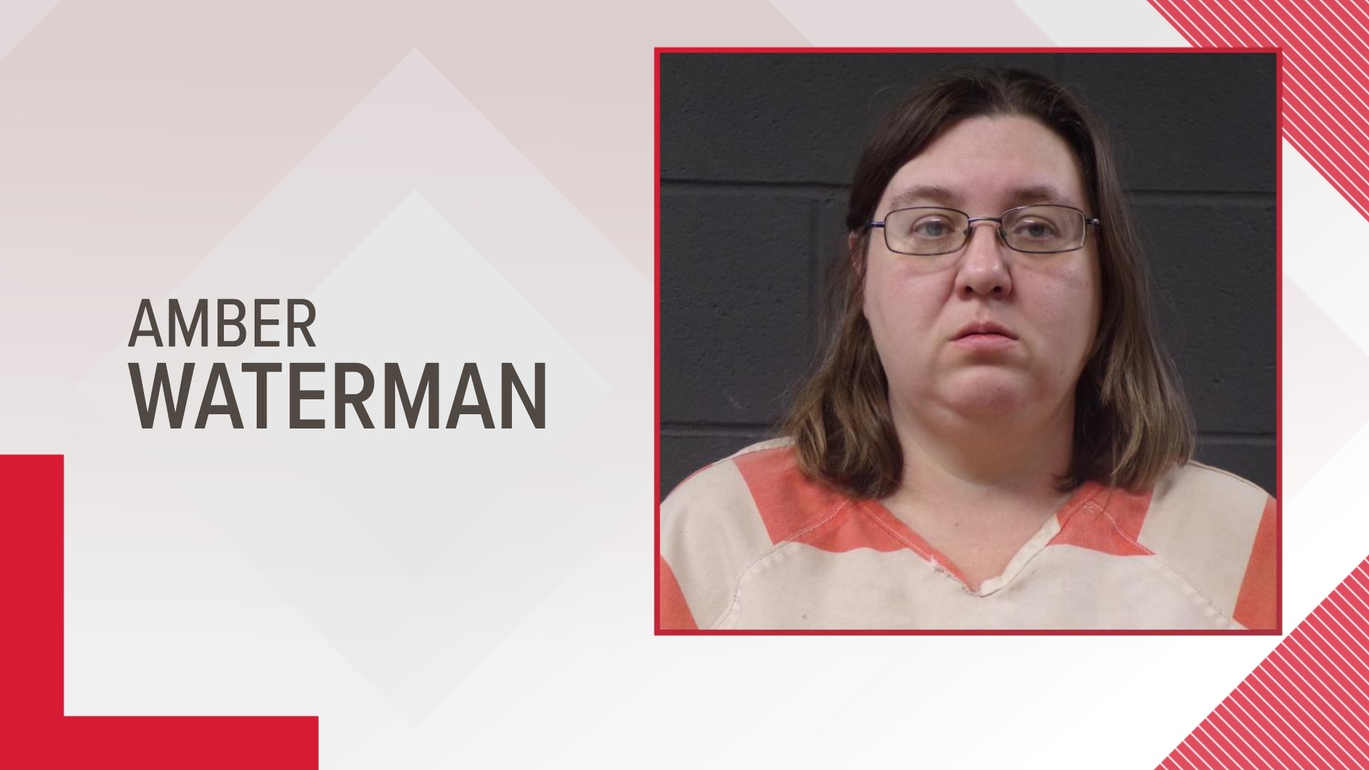 Amber Waterman is already facing charges in federal court in Missouri for the death of Ashley Bush and her unborn child.