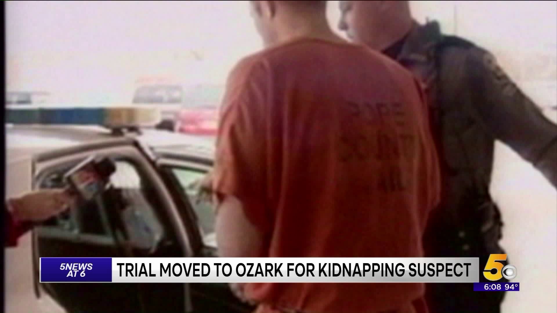 Trial Moved to Ozark in Kidnapping Case