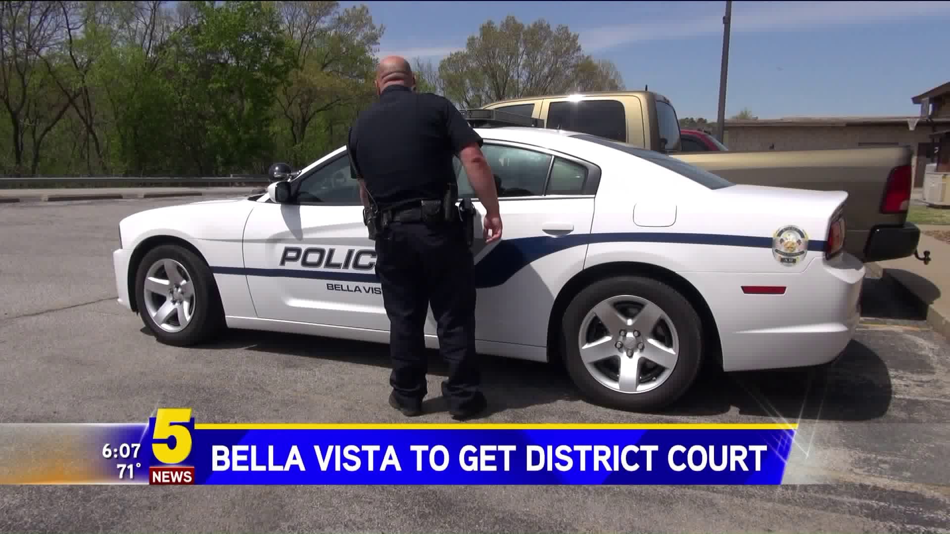 Bella Vista To Get District Court