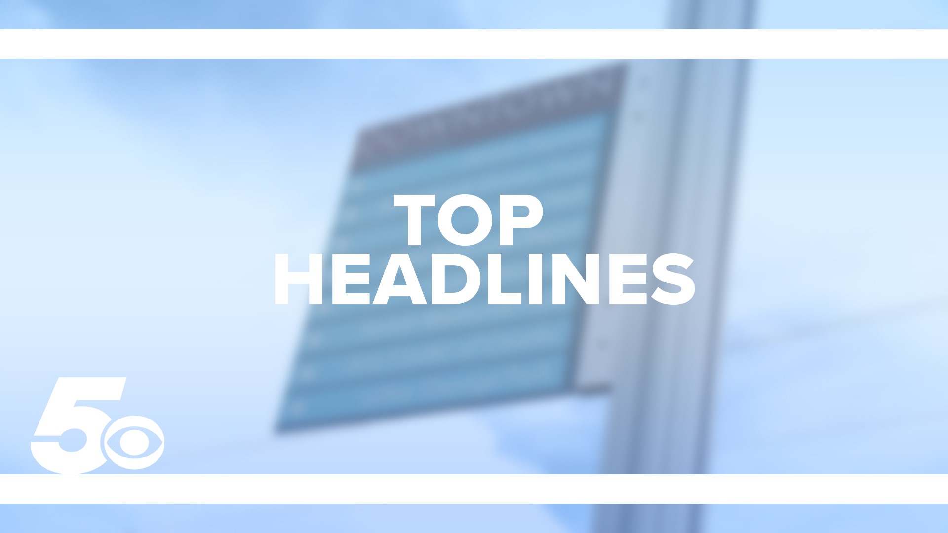Take a look at today's top headlines for local news across Northwest Arkansas and the River Valley!