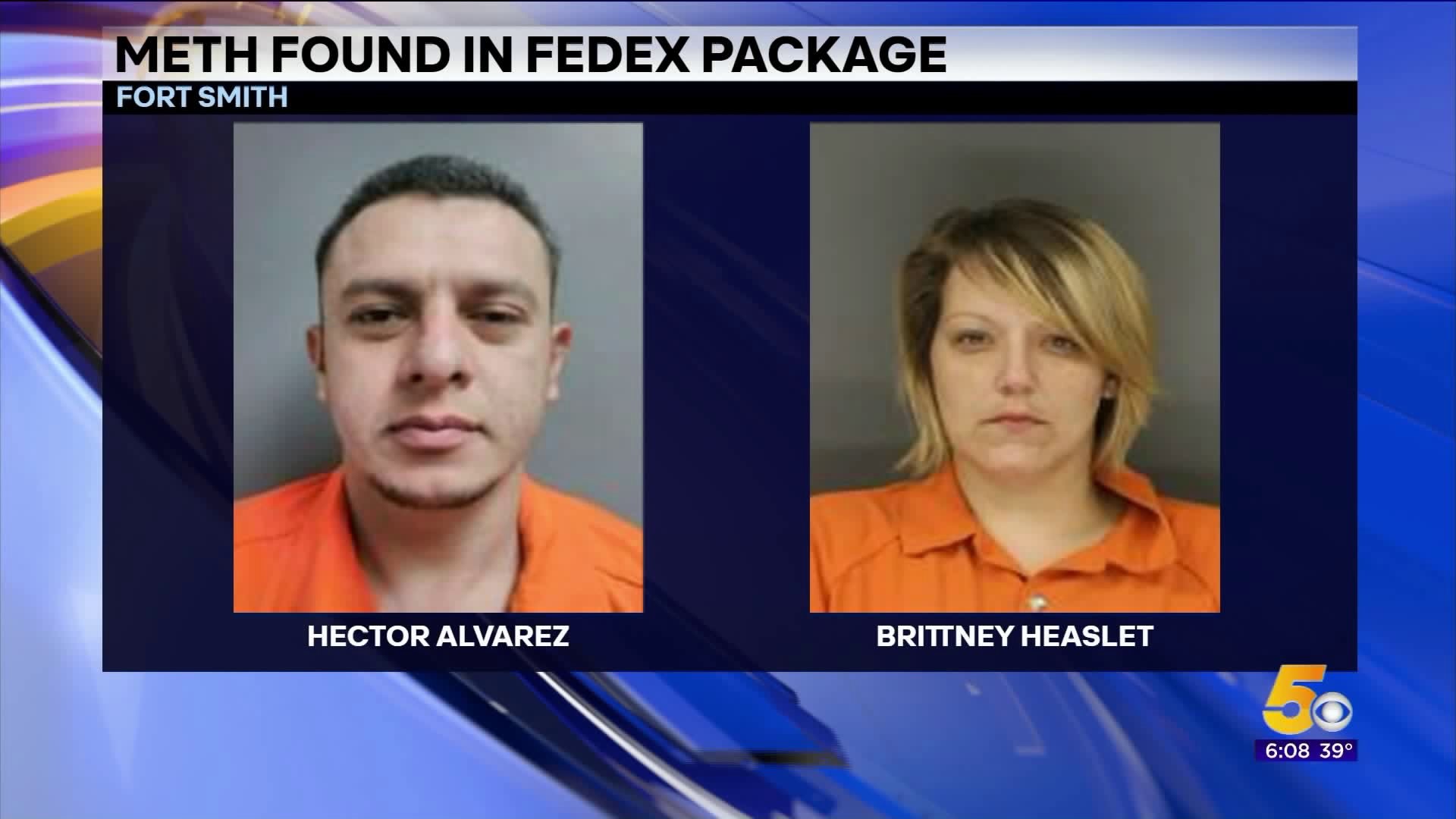 2 People Arrested After Fort Smith FedEx Workers Find Meth Inside Package