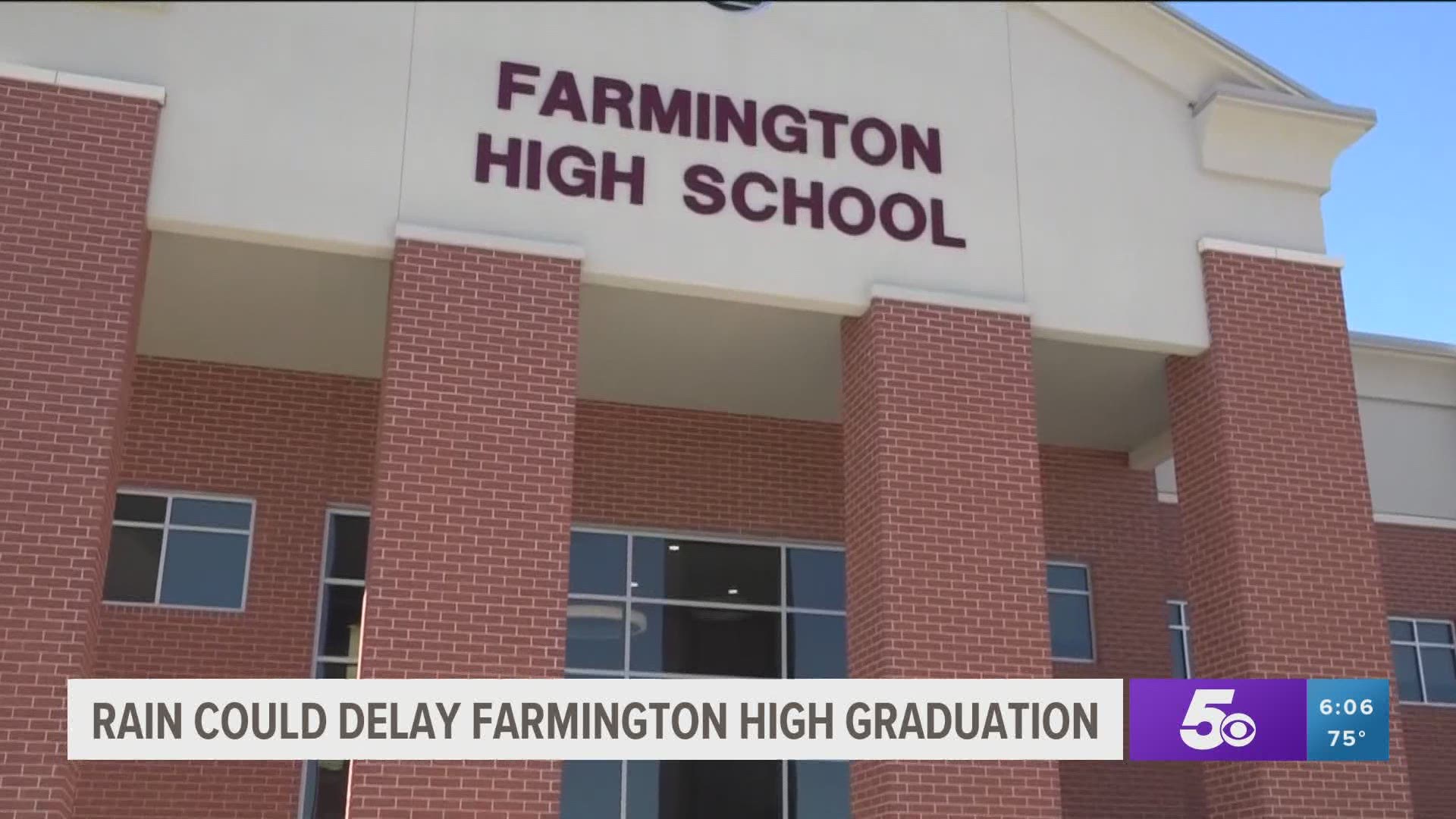 Farmington High School's graduation is set for Tuesday (May 18) night, weather permitting.