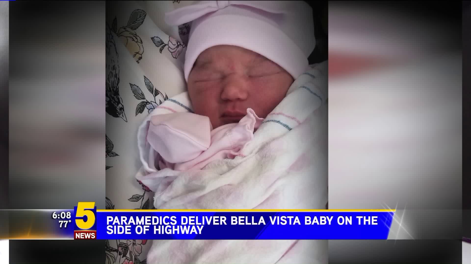 Paramedics Deliver Bella Vista Baby on Highway