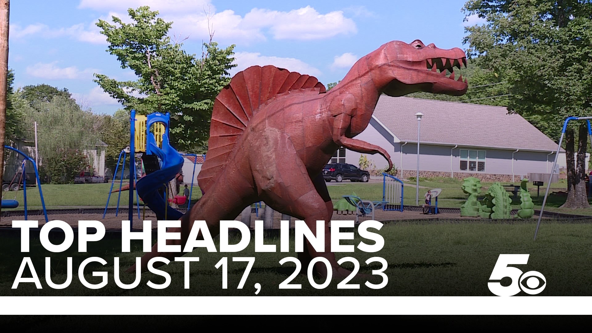 Top headlines for Northwest Arkansas and the River Valley for August 17, 2023.