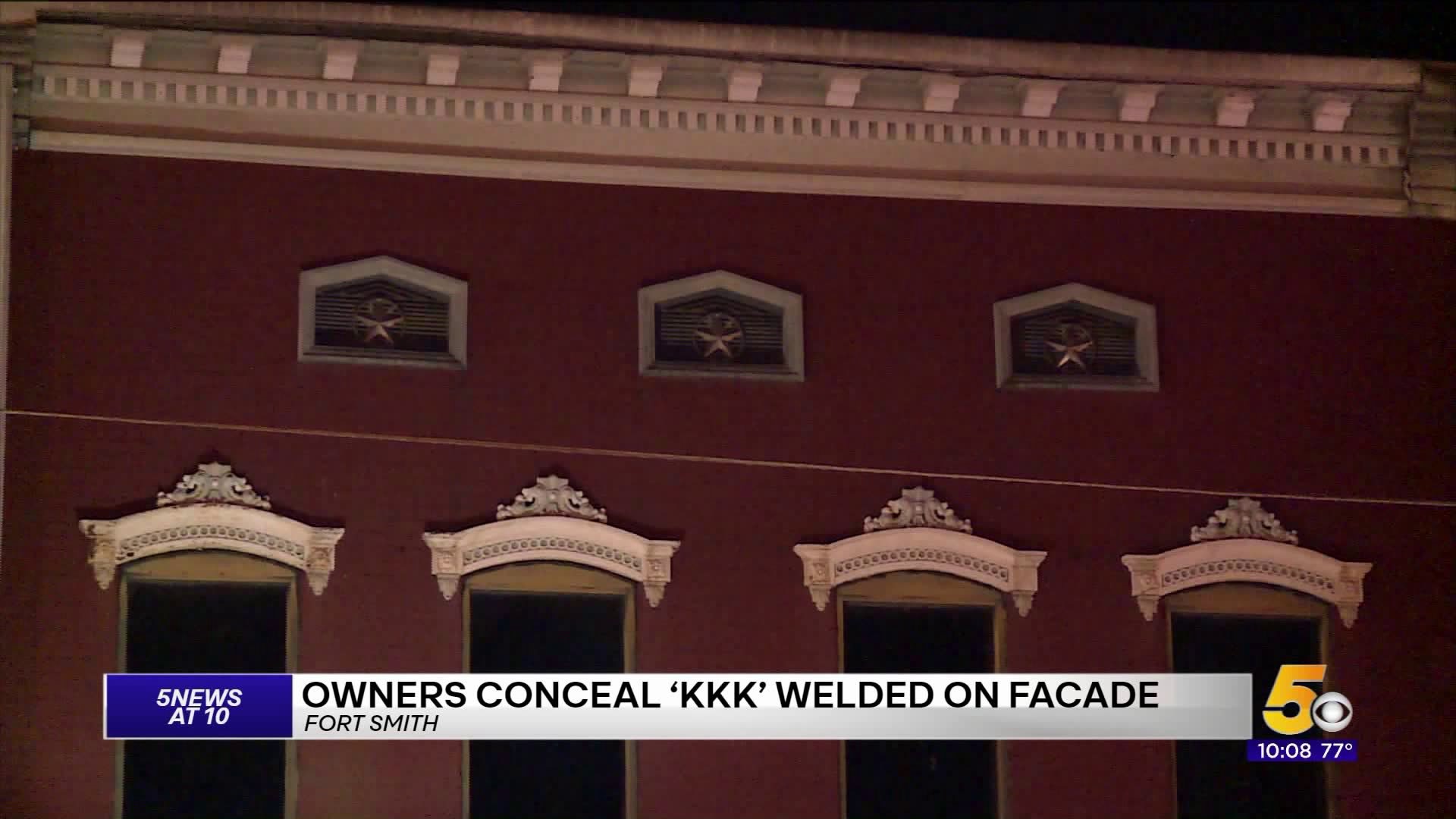 Fort Smith Building Owners Conceal `KKK` Welded On Facade