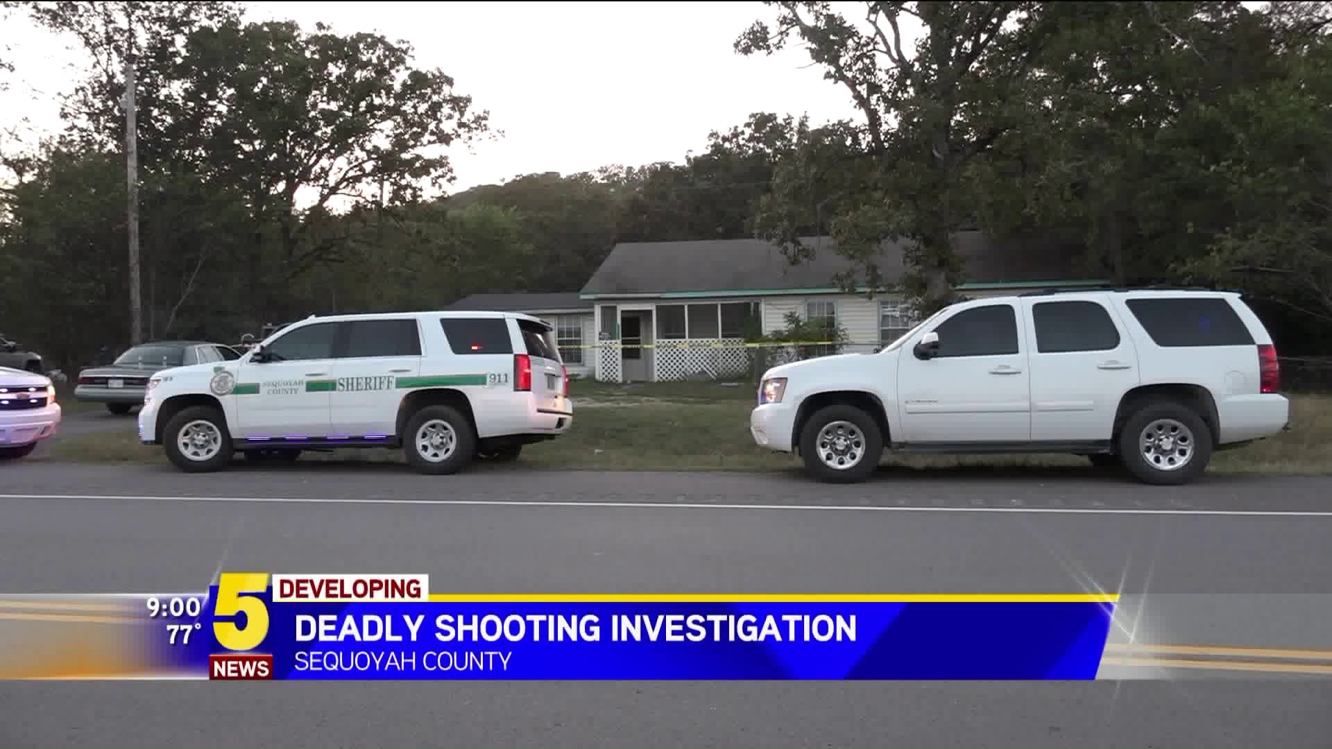 Deadly Shooting In Sequoyah County