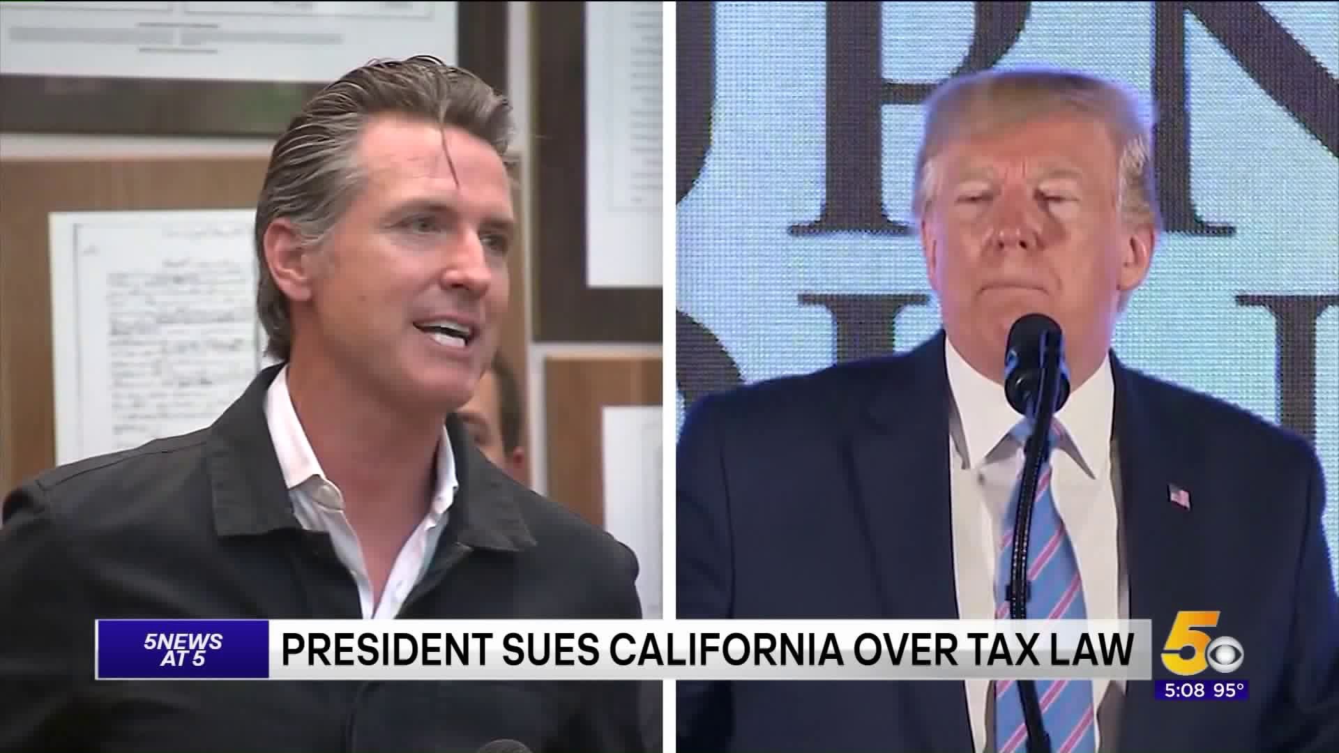 President Sues California Over Tax Law