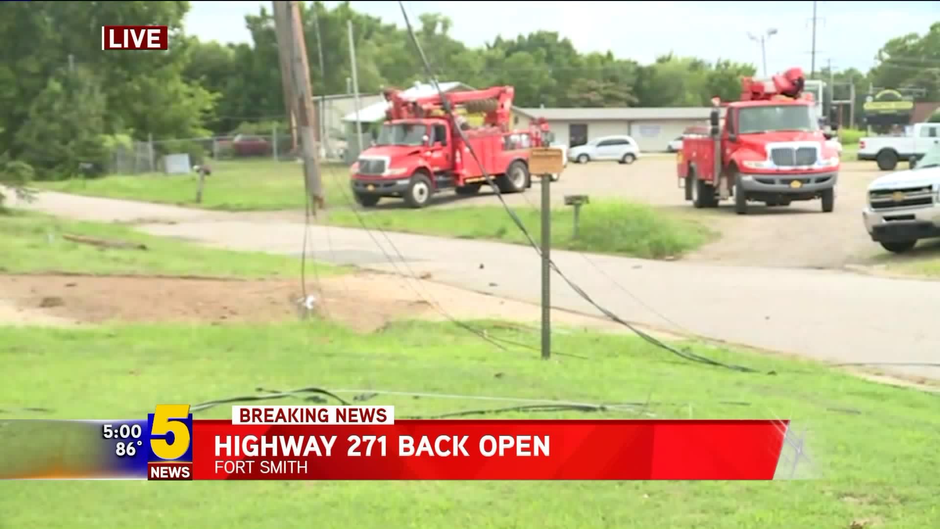 Highway 271 Back Open