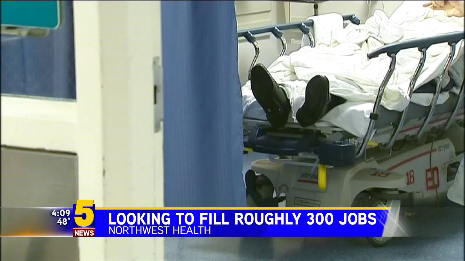 Northwest Health Looking To Fill Roughly 300 Jobs
