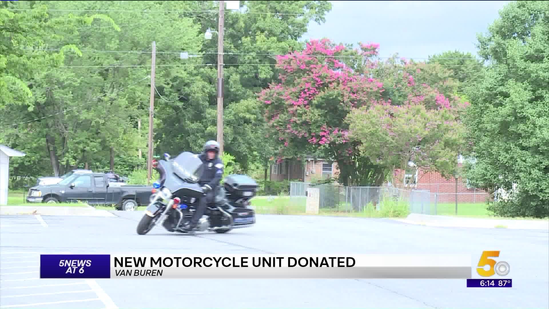 New Motorcycle Unit in Van Buren
