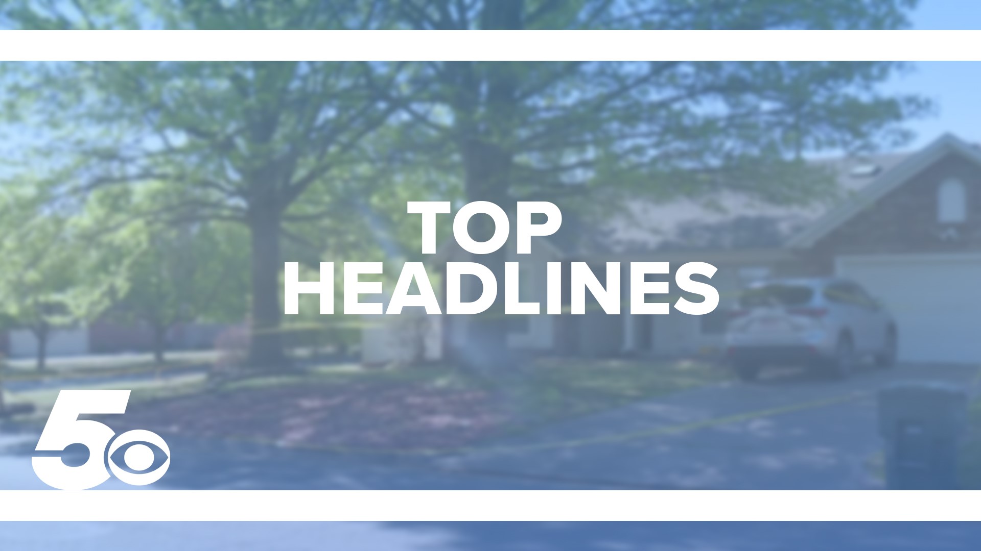 Here's a look at today's top headlines for local news across Northwest Arkansas and the River Valley!