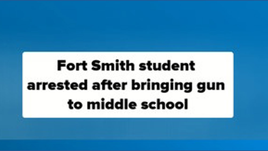 Fort Smith student arrested after bringing gun to middle school ...