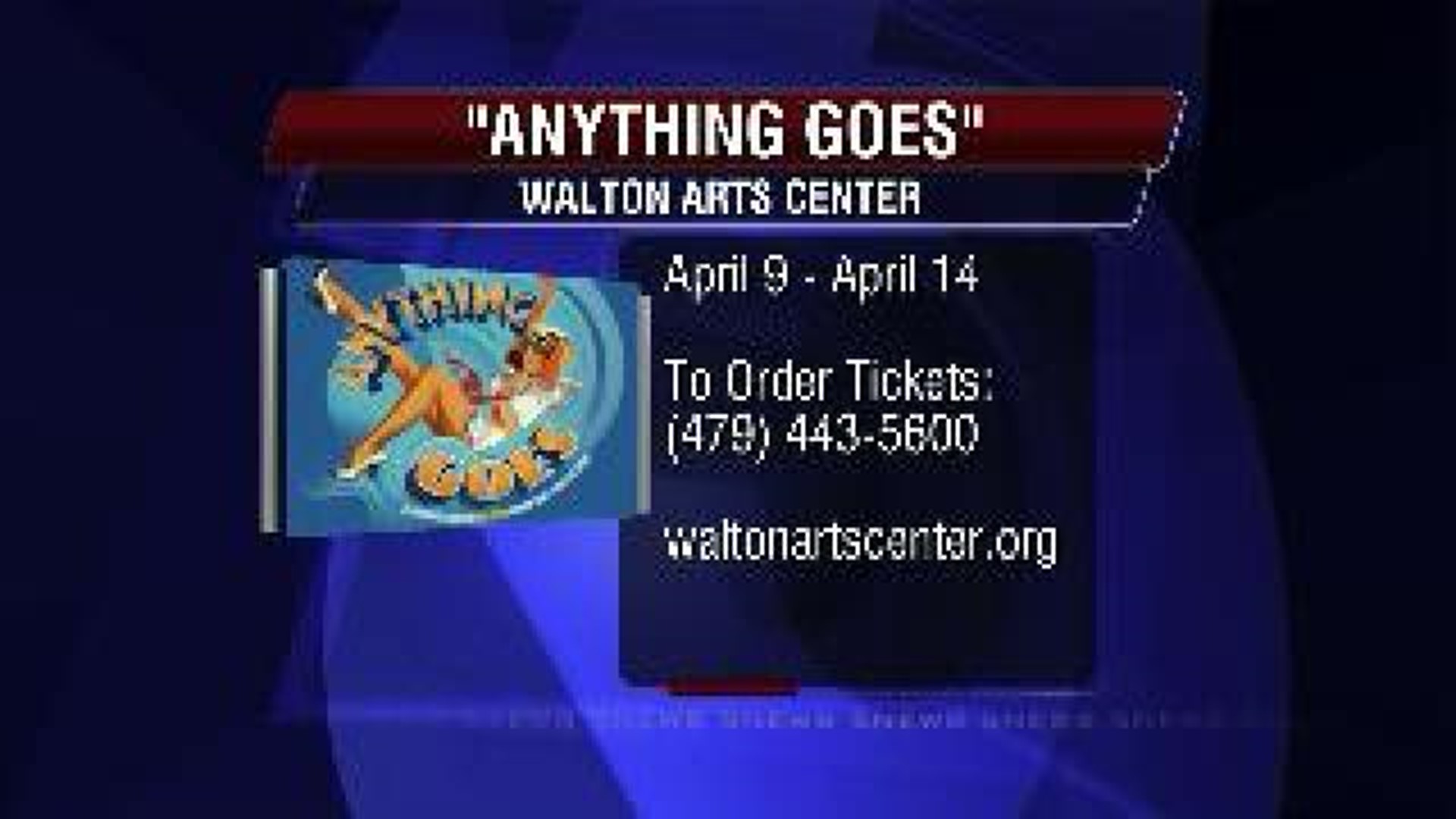 Anything Goes at the Walton Arts Center