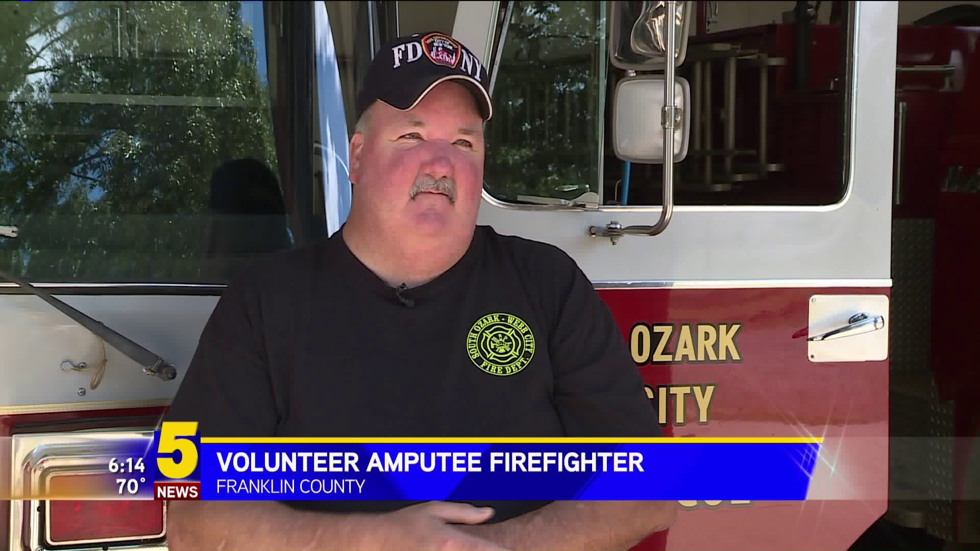 Volunteer Amputee Firefighter