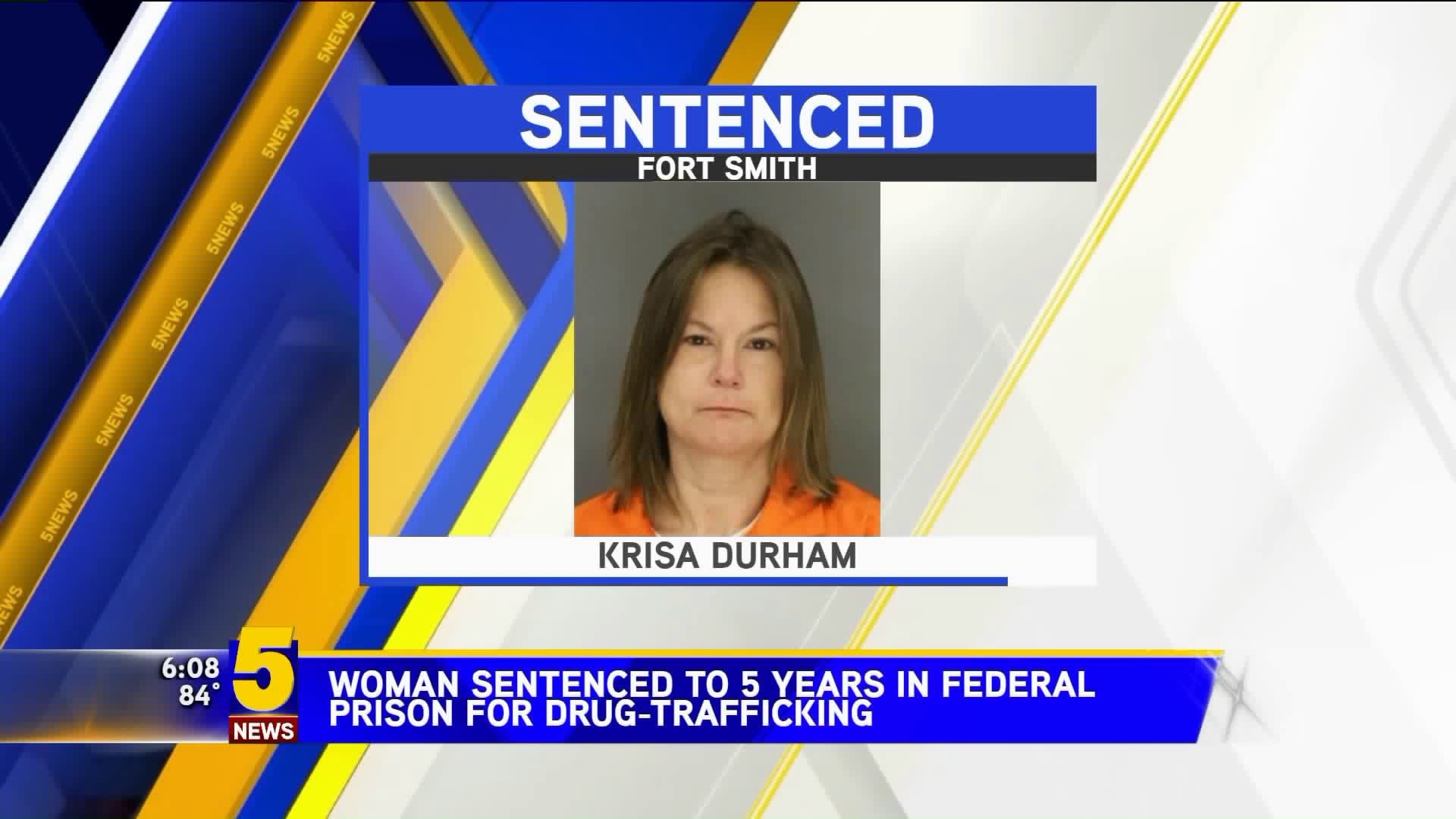 Fort Smith Woman Sentenced to 5 Years in Federal Prison for Trafficking Meth