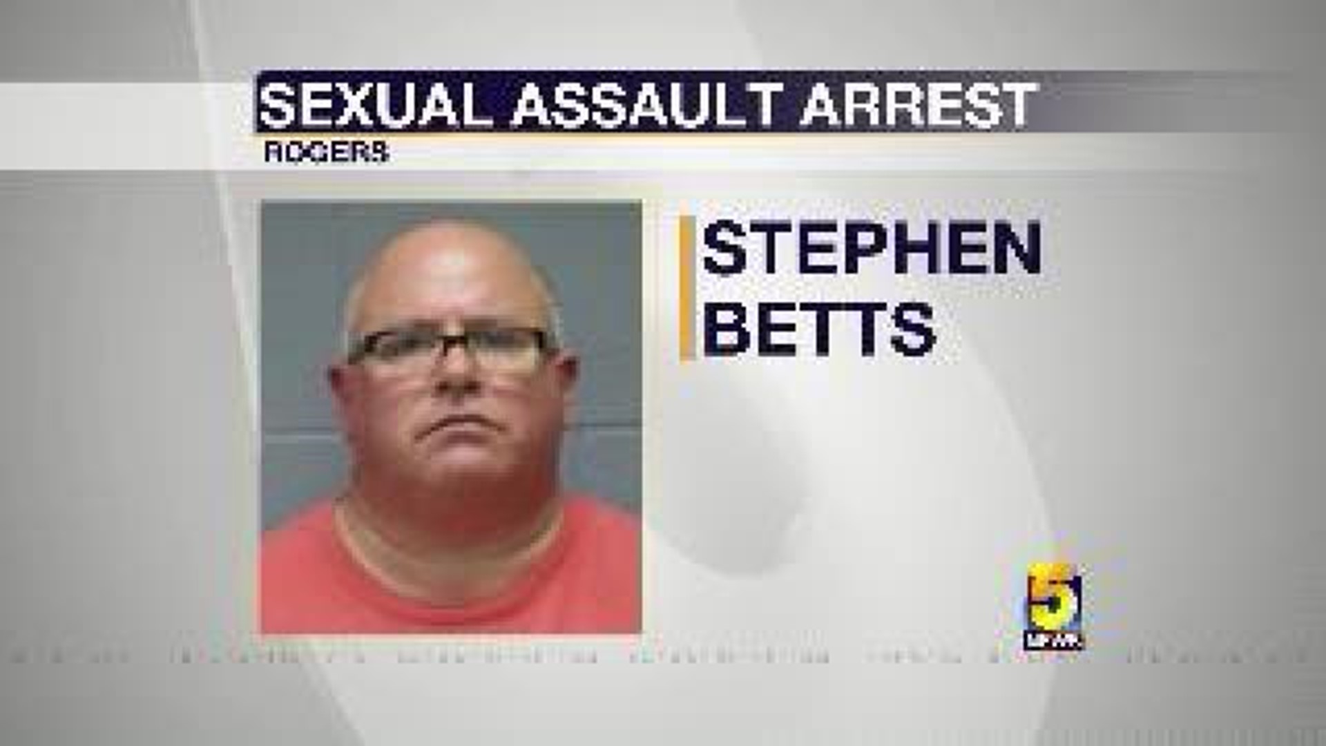 Police: Former Rogers School Bus Driver Arrested For Sexual Assault