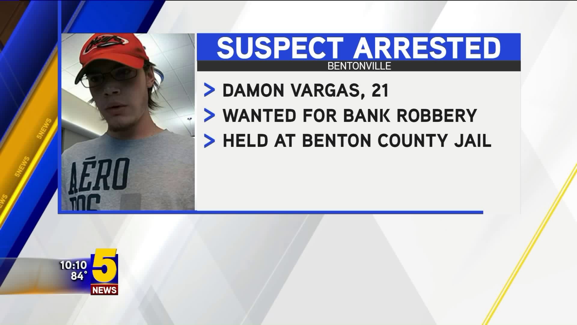 Bentonville Bank Robbery Suspect Arrested