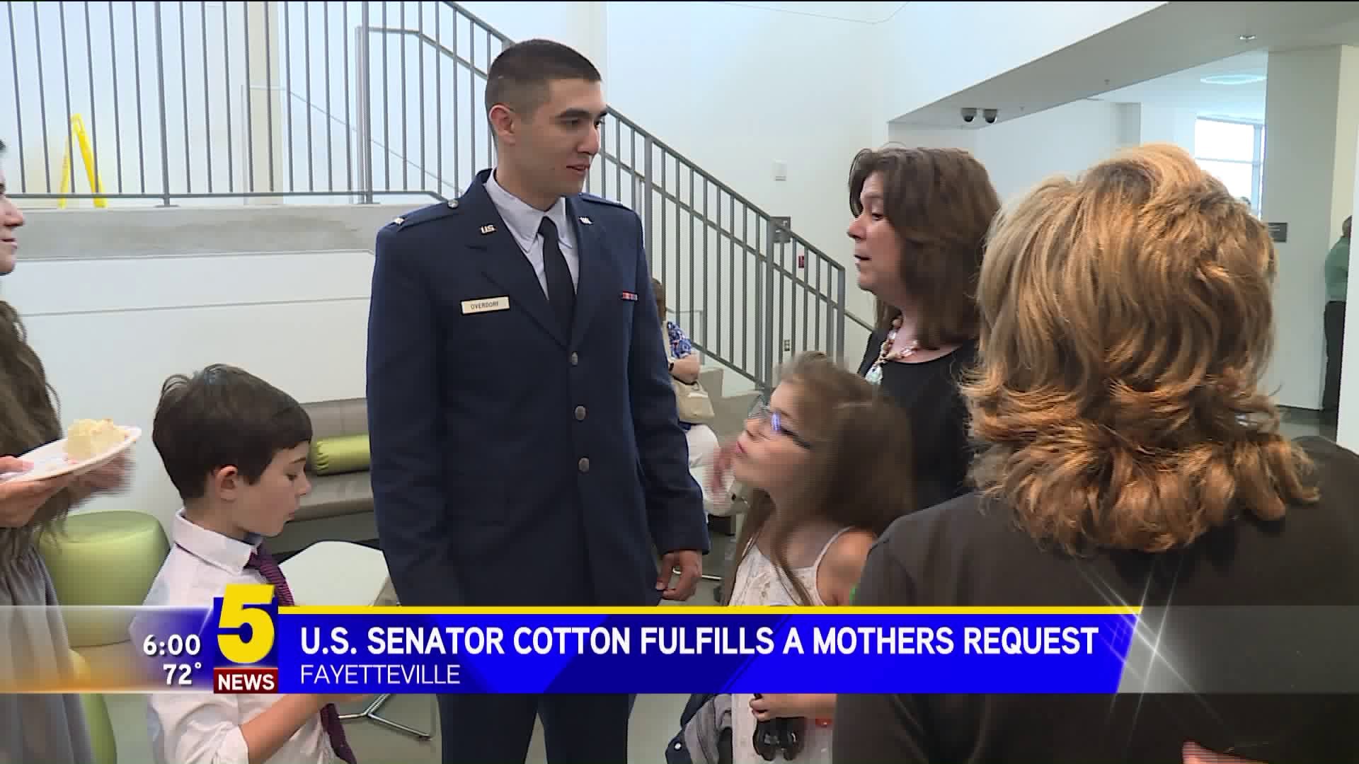 U.S. Senator Cotton Fulfills Mothers Request