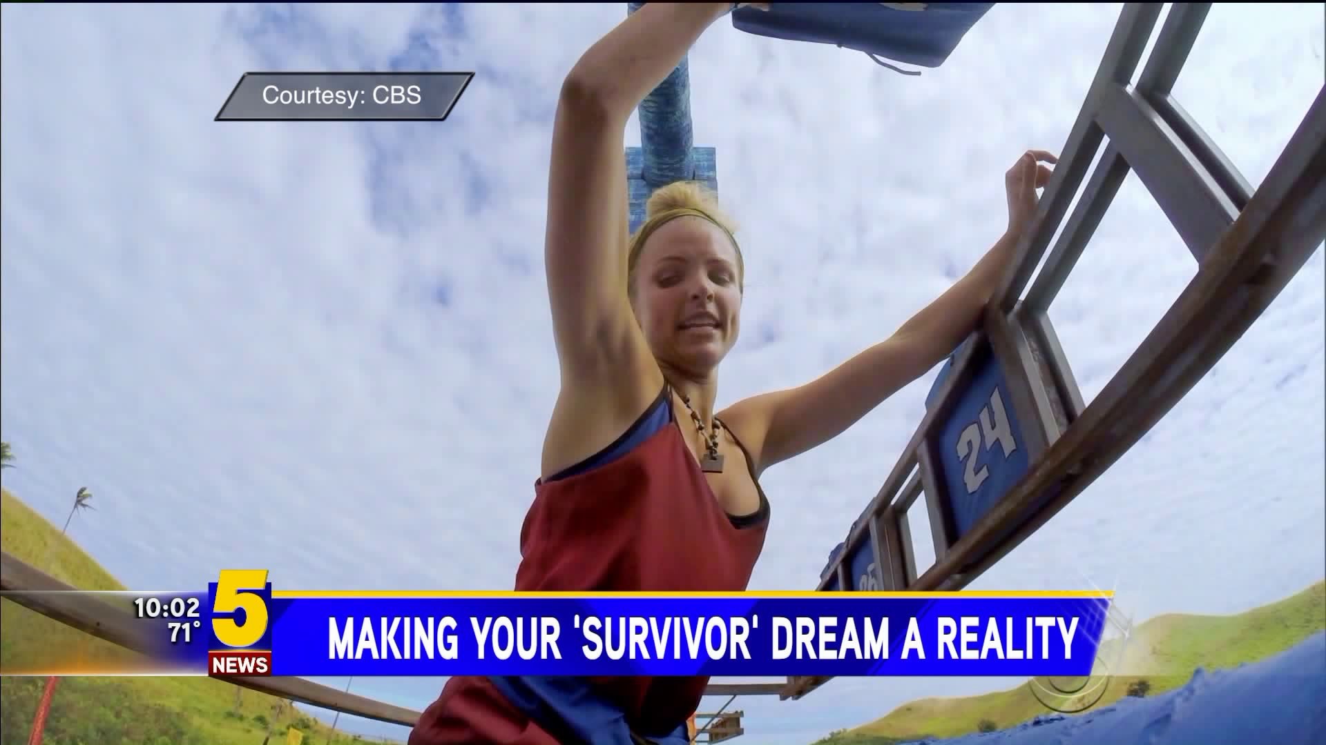 Making Your `Survivor` Dream A Reality