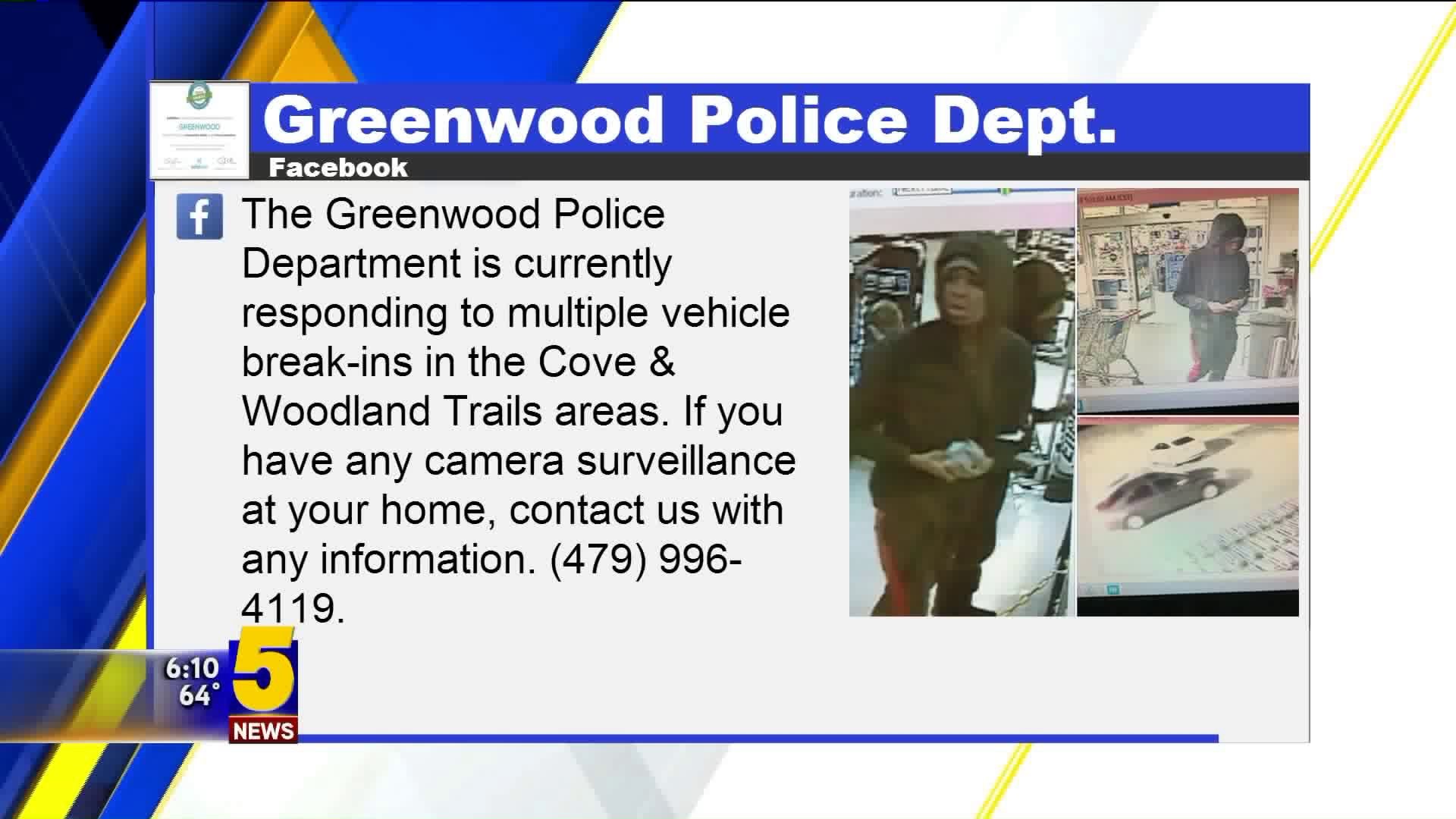 Greenwood Police Looking For Break In Suspect