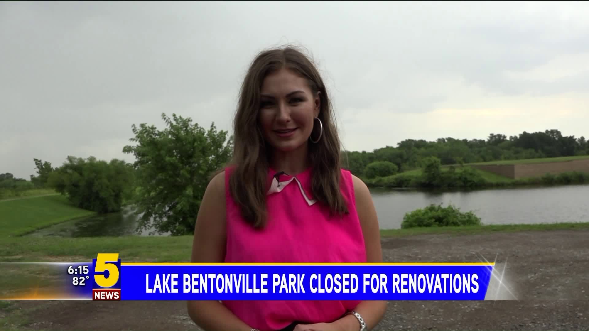 Lake Bentonville Closed For Renovations