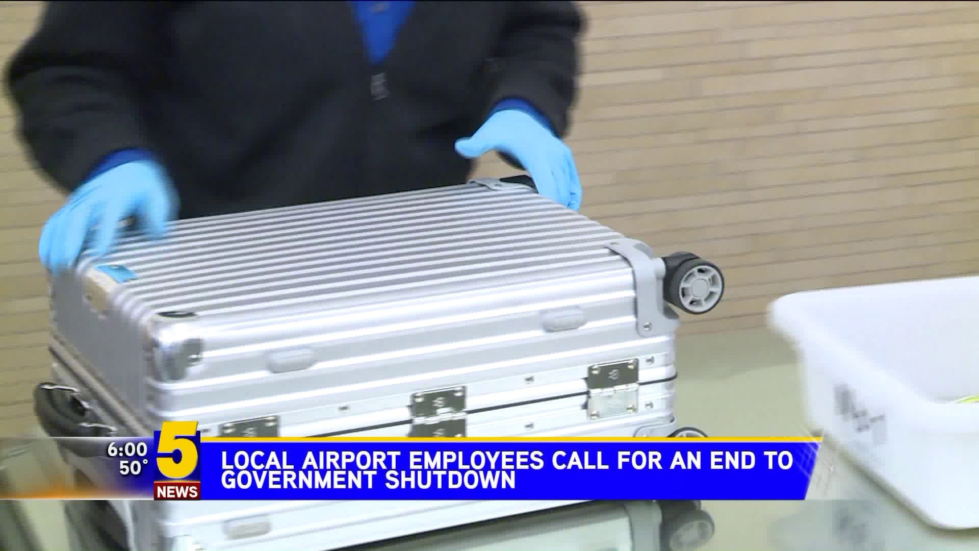 Local Airport Employees Call For An End To Government Shutdown