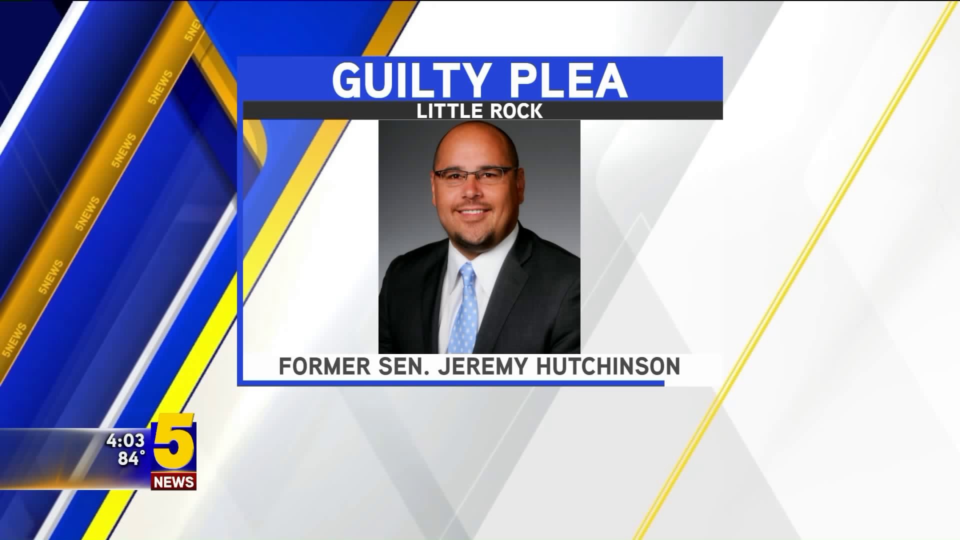 Jeremy Hutchinson Pleads Guilty
