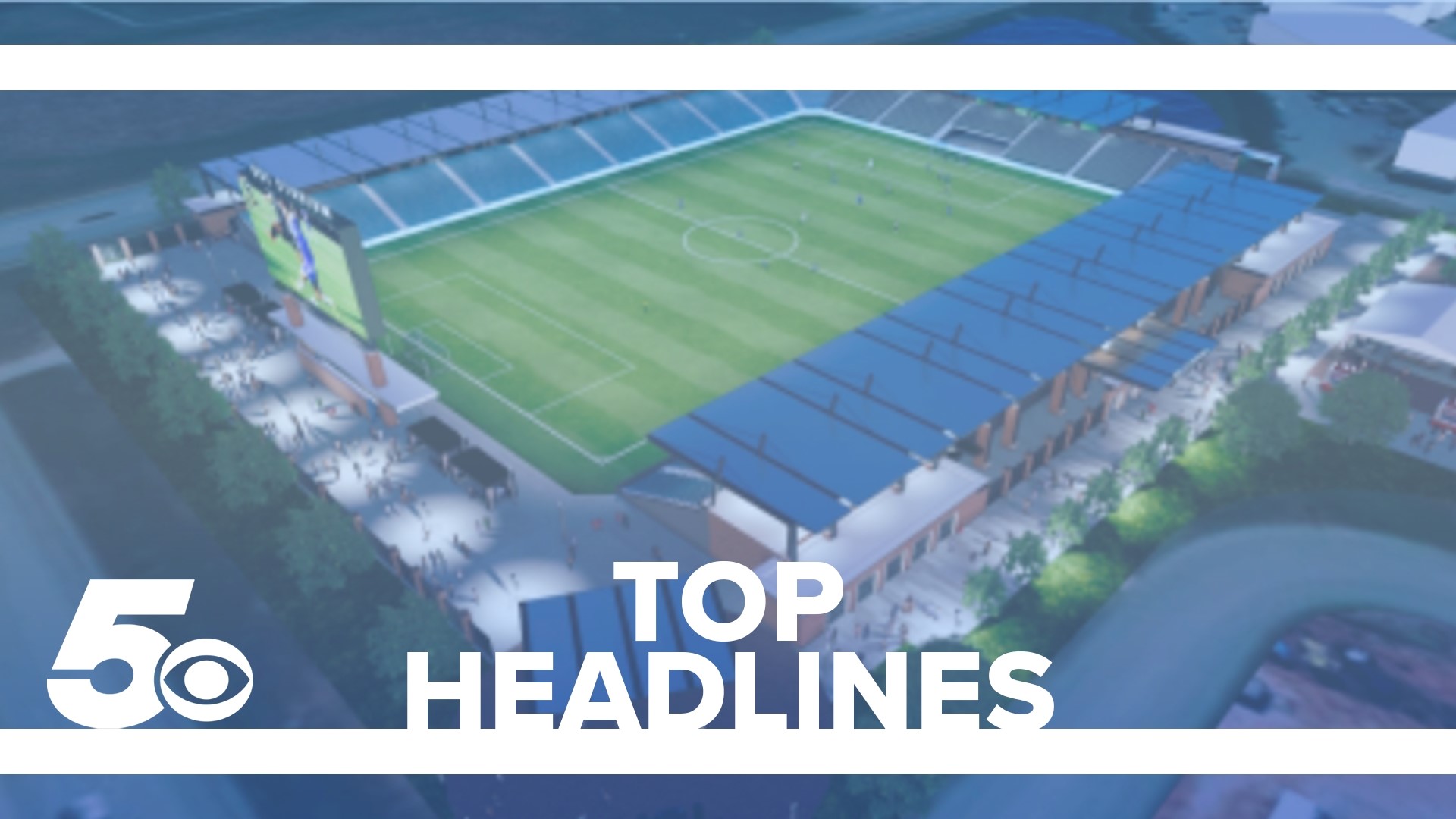 Check out today's top headlines, including weather, and the announcement of a new Pro Soccer team moving to Arkansas