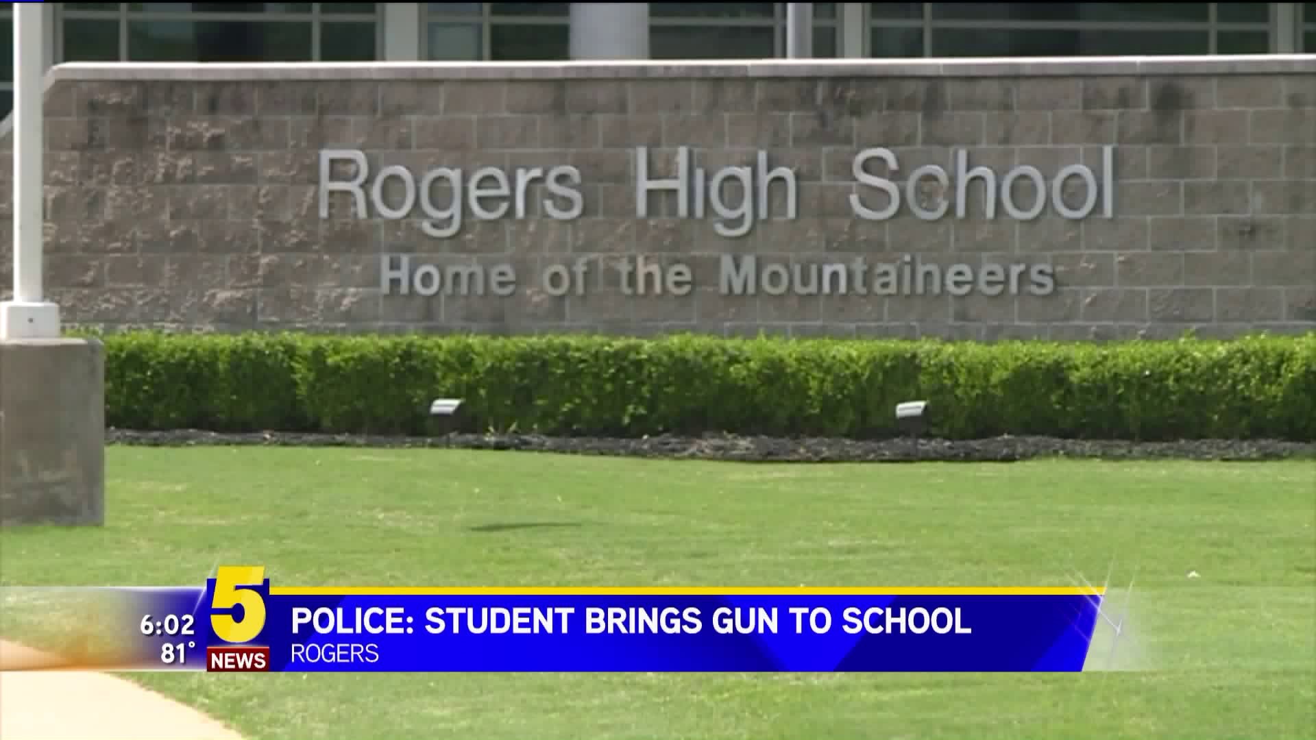 Police: Student Brings Gun To Rogers High School