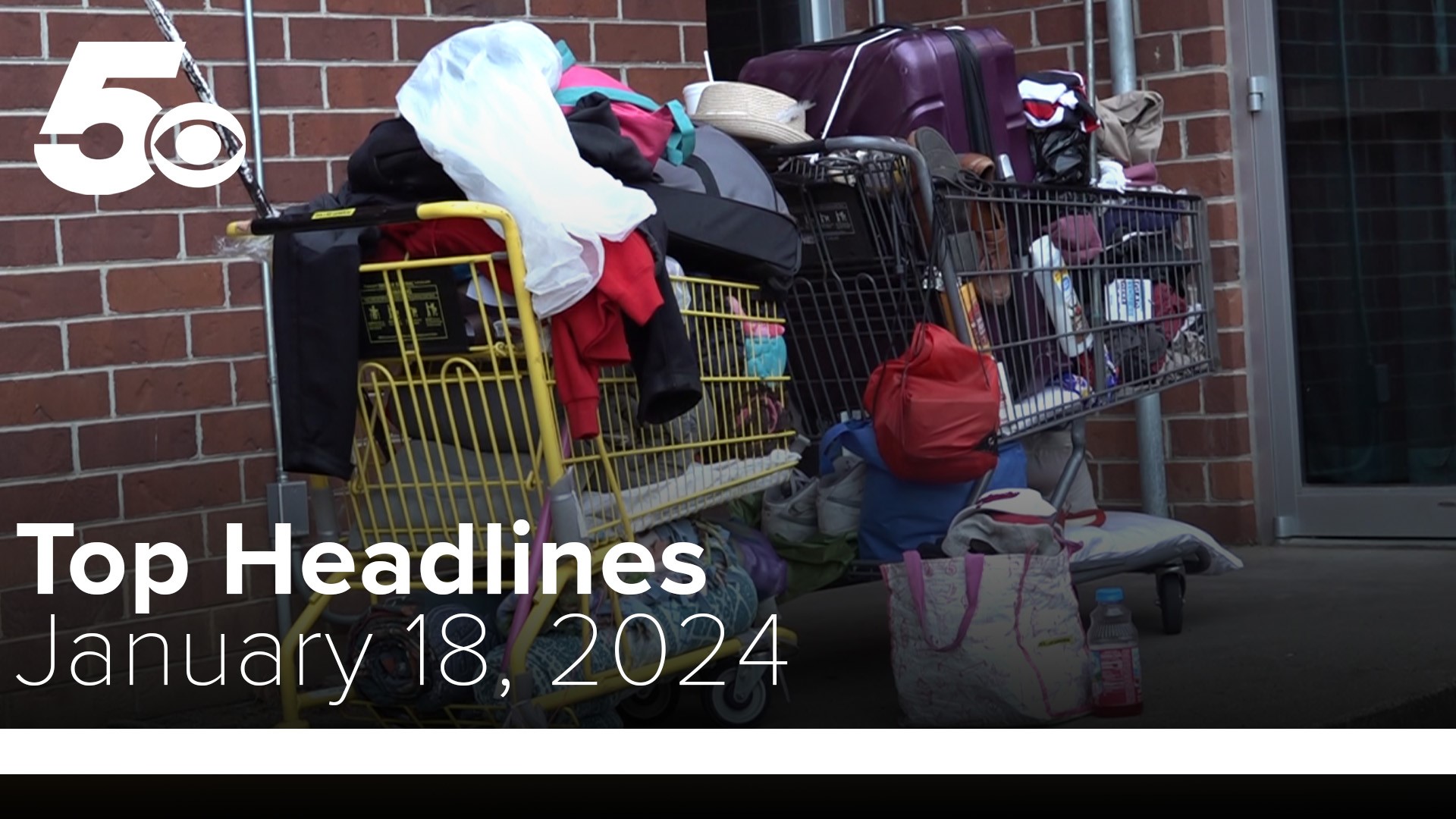 Don't miss out on today's Top Headlines for January 18, 2024.