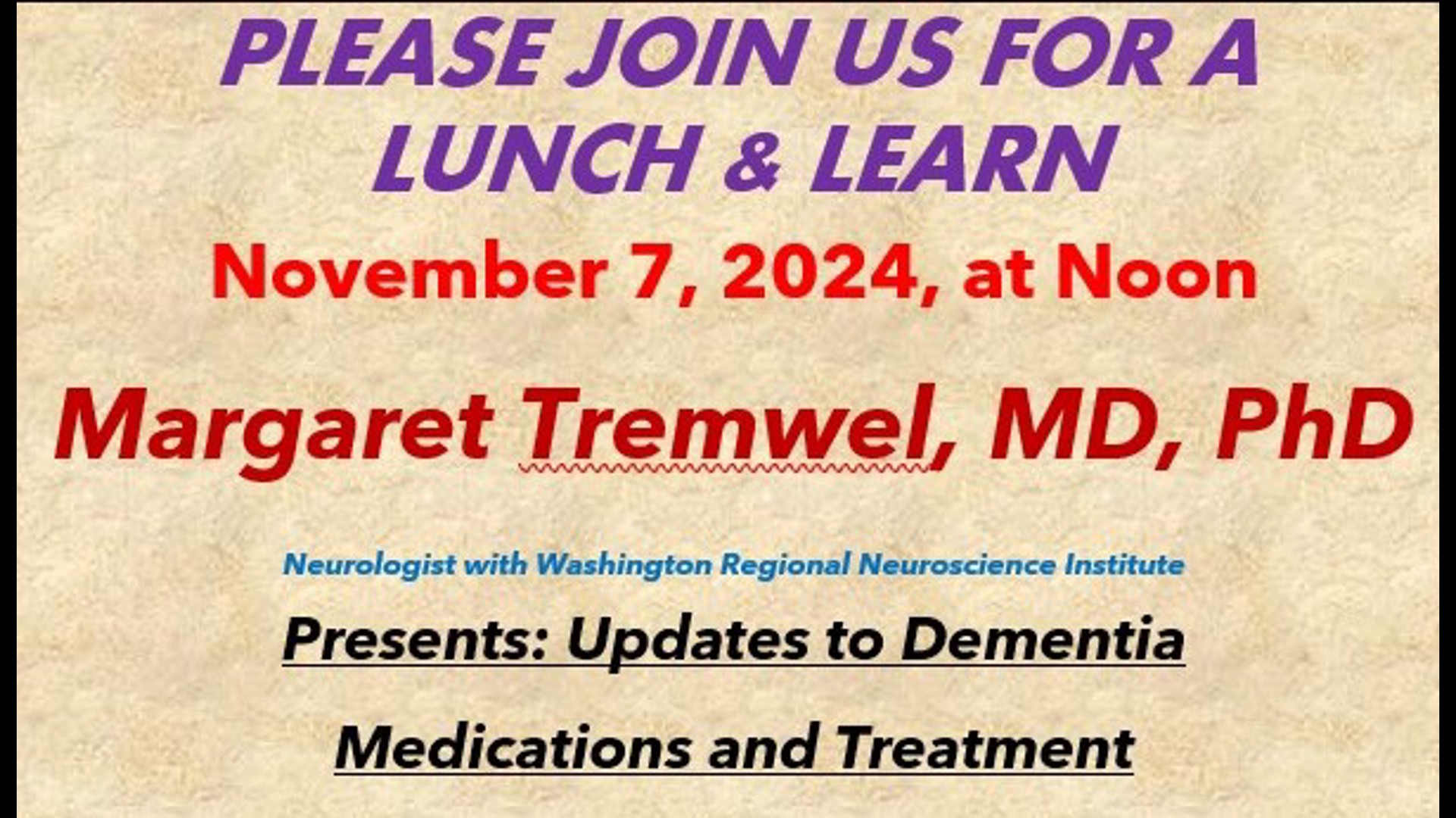 The event is designed to answer your questions about new Alzheimer's medications that have been approved in the last few years.  Daren finds out how to register