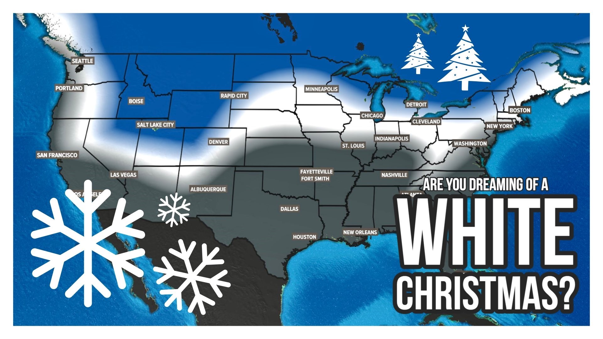 Are you dreaming of a white Christmas? Here are the chances for that dream becoming a reality.