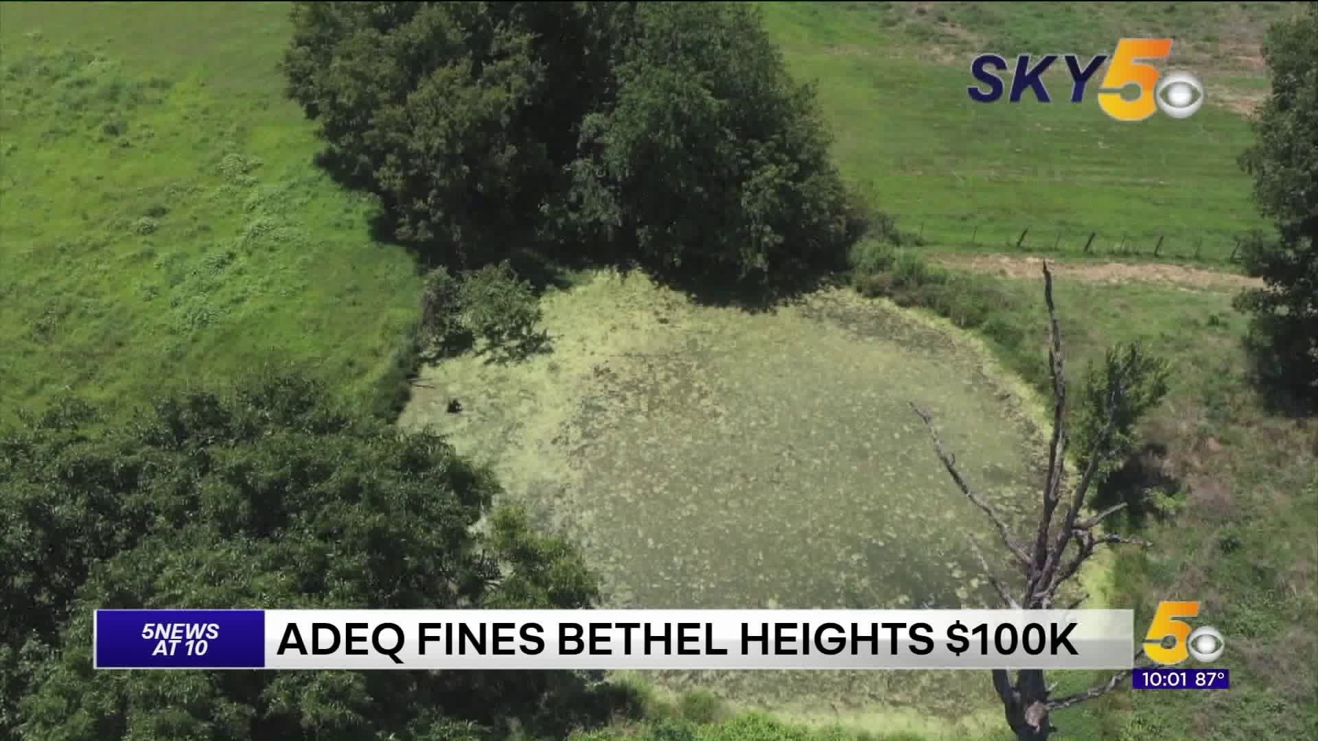 ADEQ Fines Bethel Heights $100K