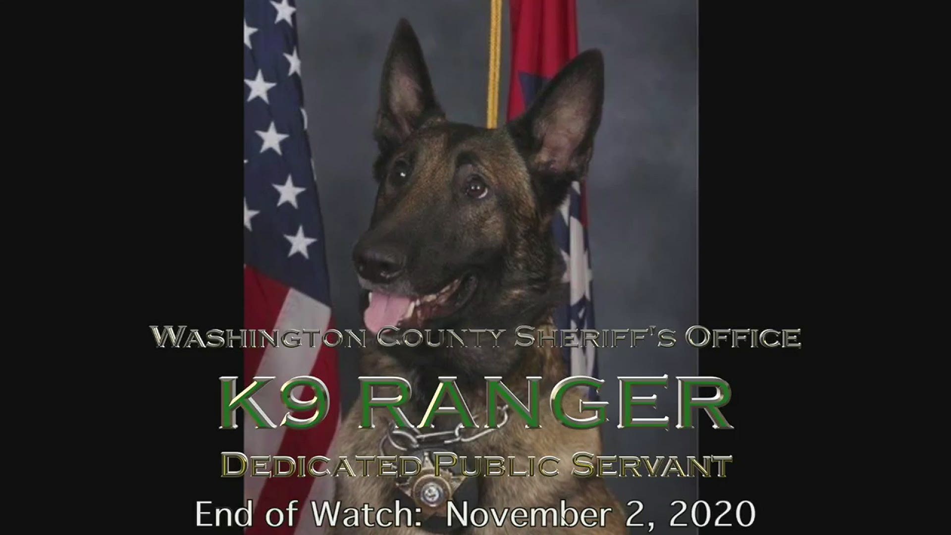 K-9 Ranger, a true hero, was once credited for saving a teenager's life when he led his partner to two hikers who were lost in the dark at Lake Wedington.