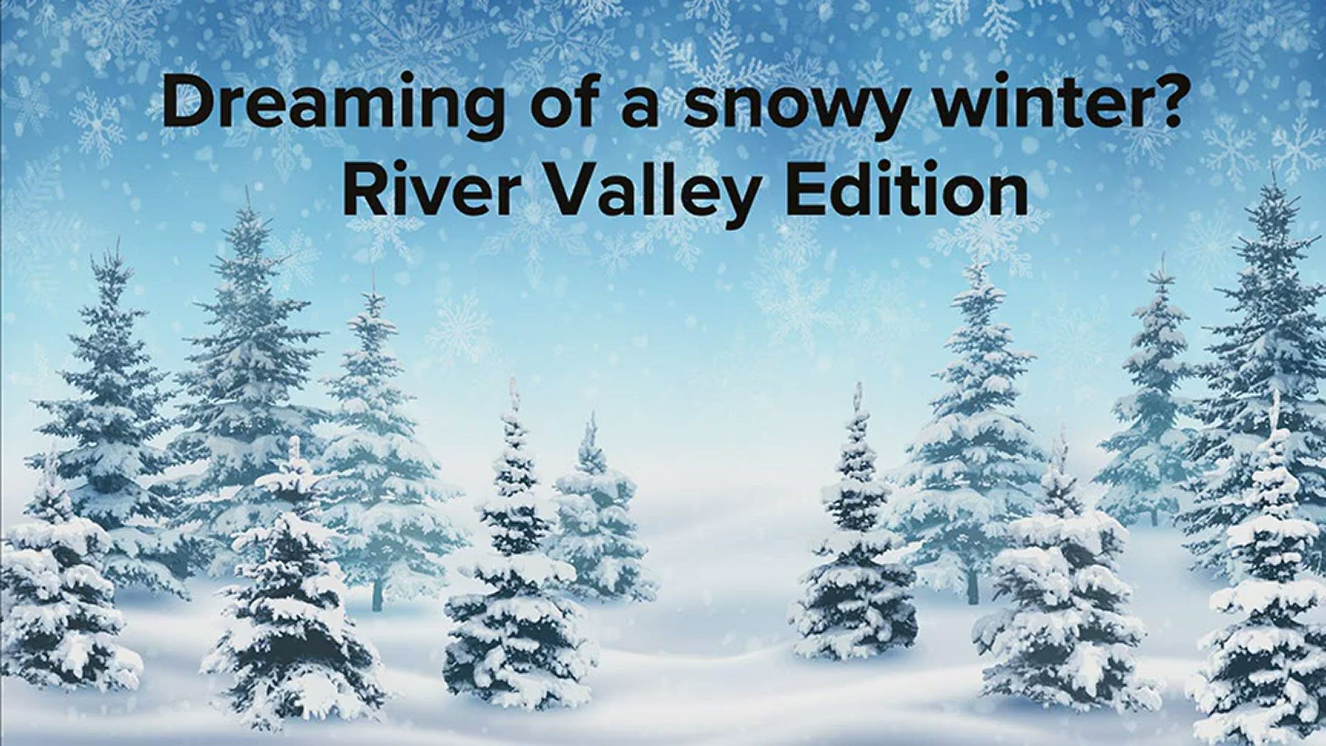 A look at the River Valley's snow stats