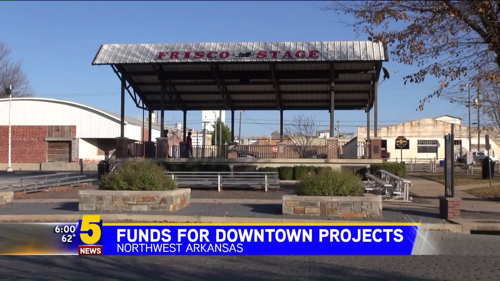 Funds For Downtown Projects