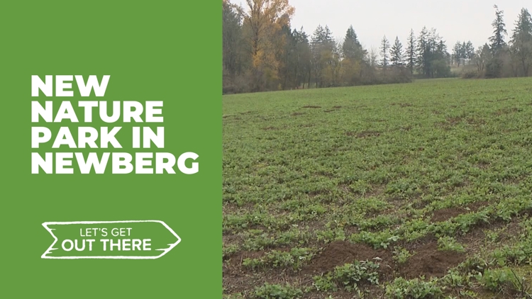 New nature preserve taking shape in Newberg